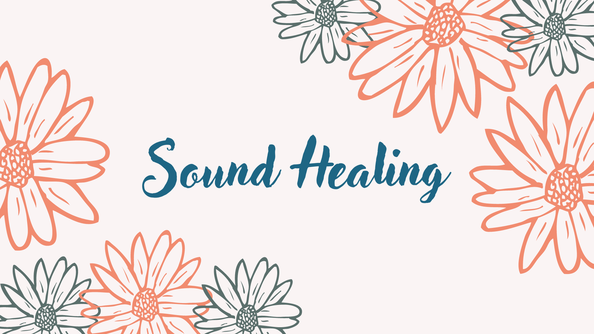 Sound Healing