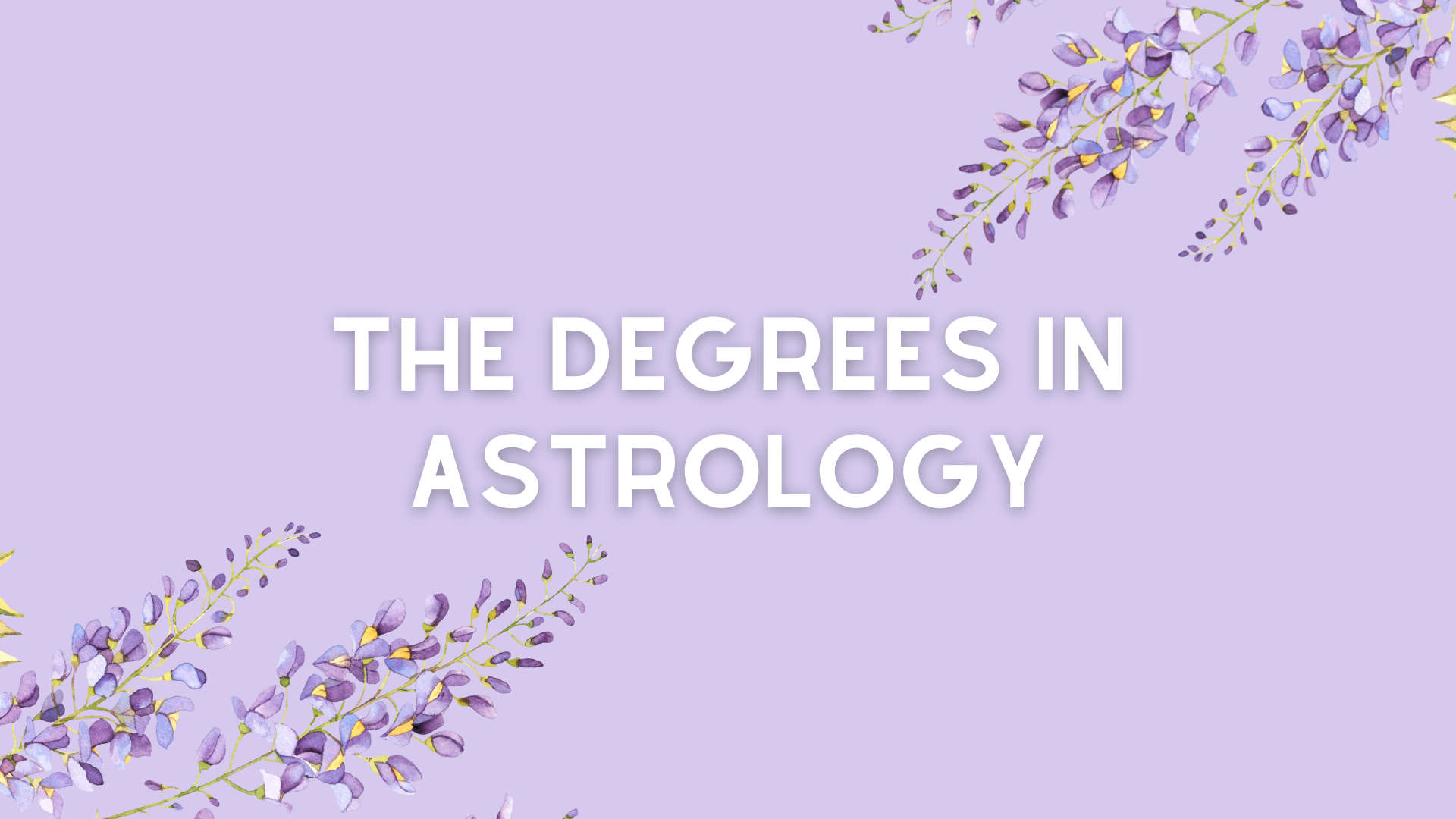 Astrological Degrees