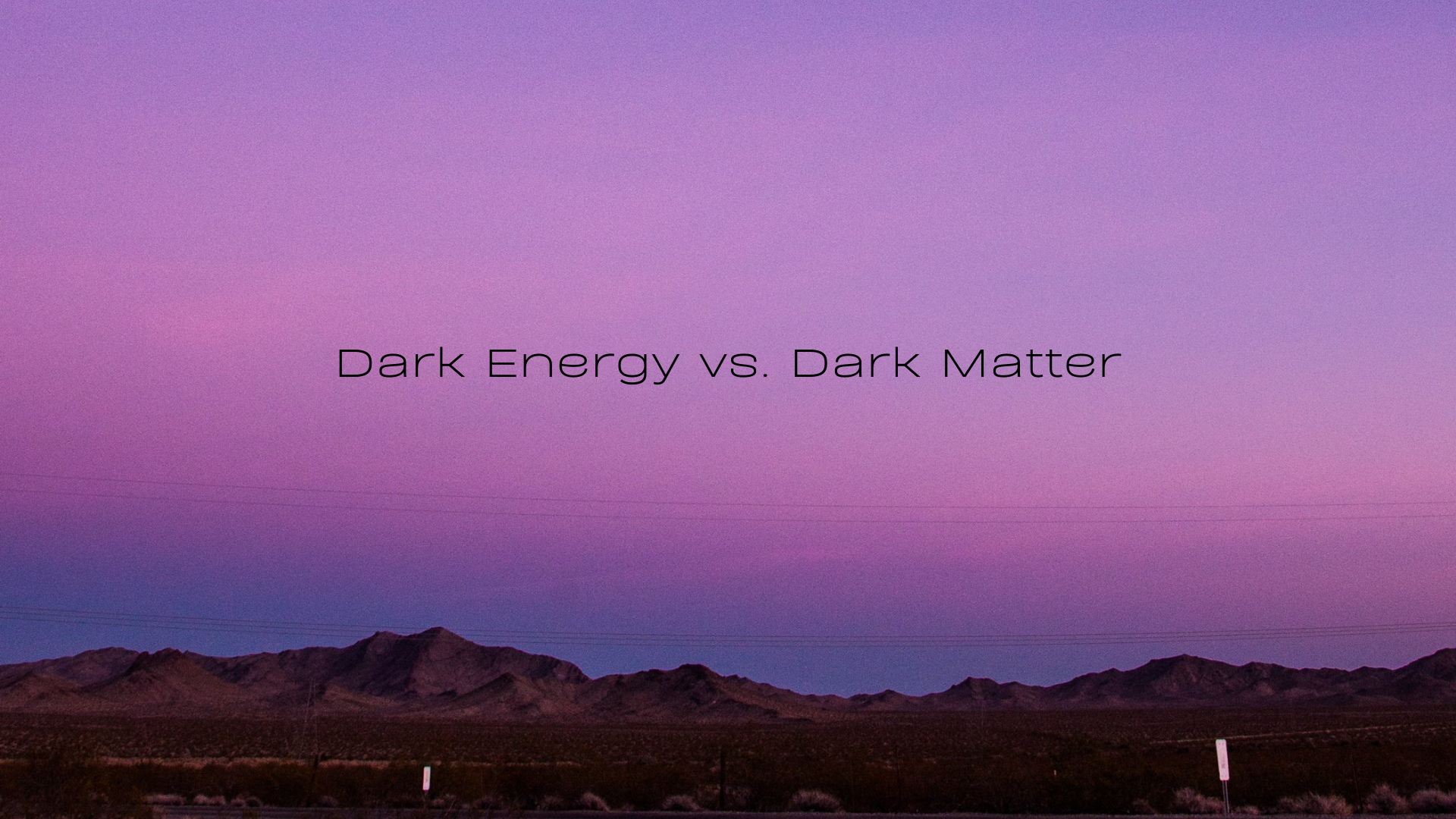 Dark Energy and Dark Matter