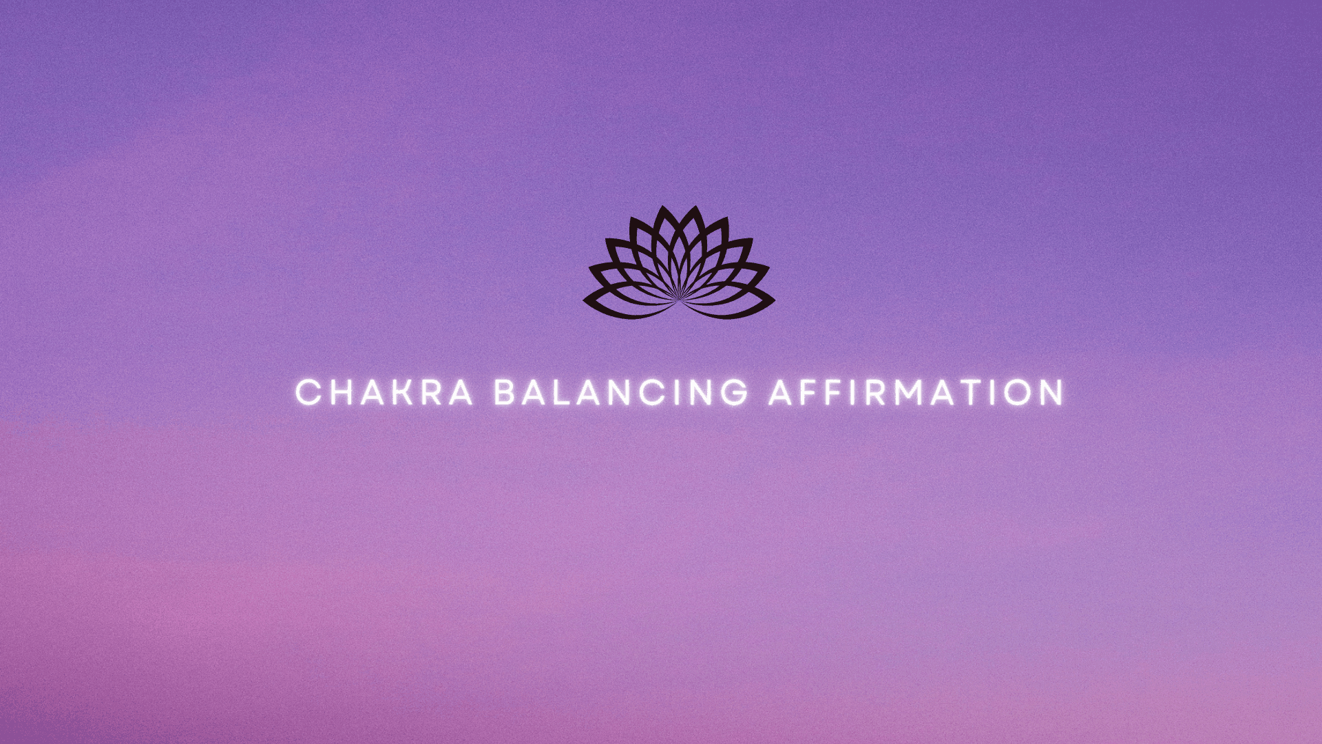 Daily Balancing Affirmation