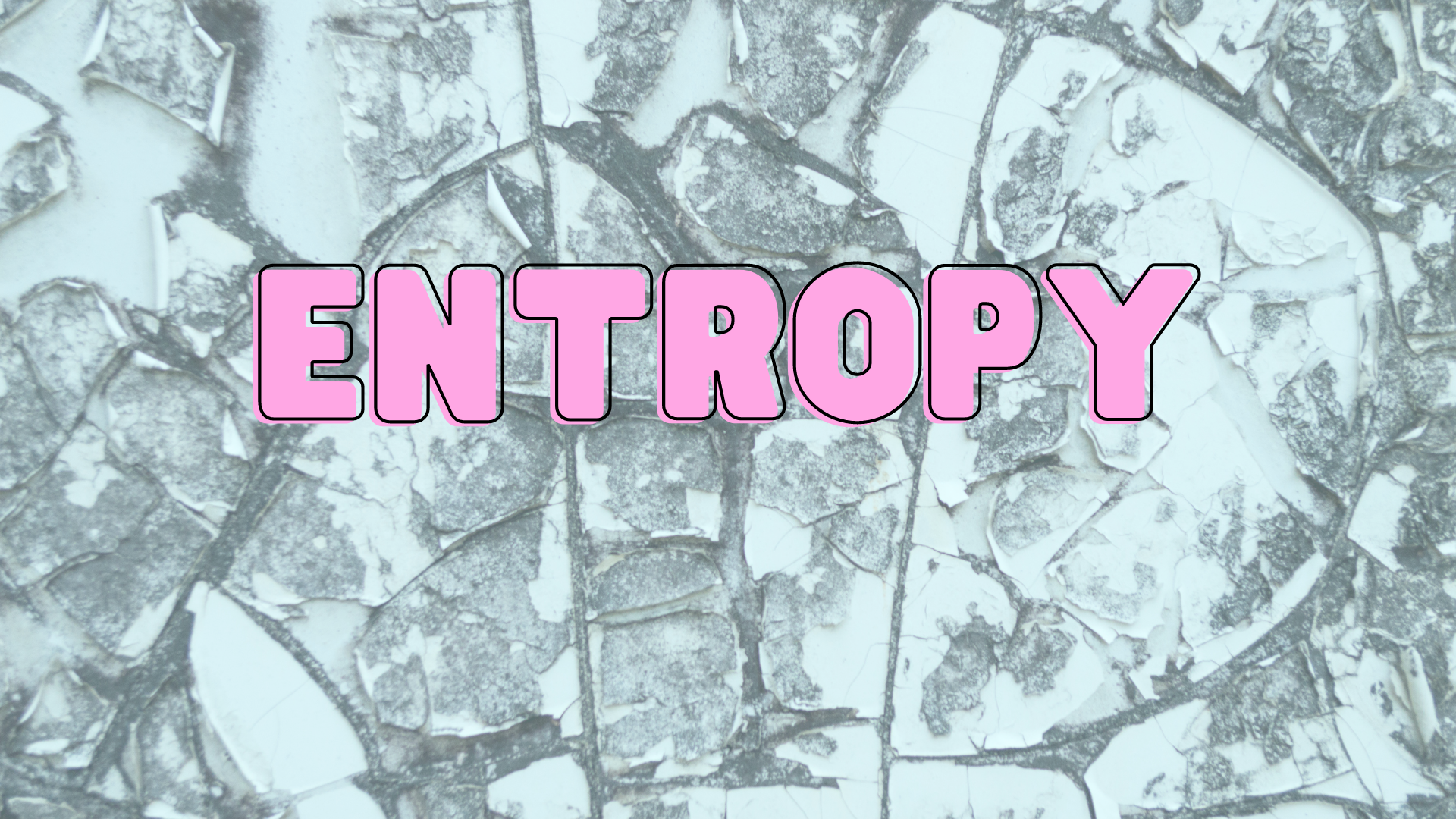 Entropy