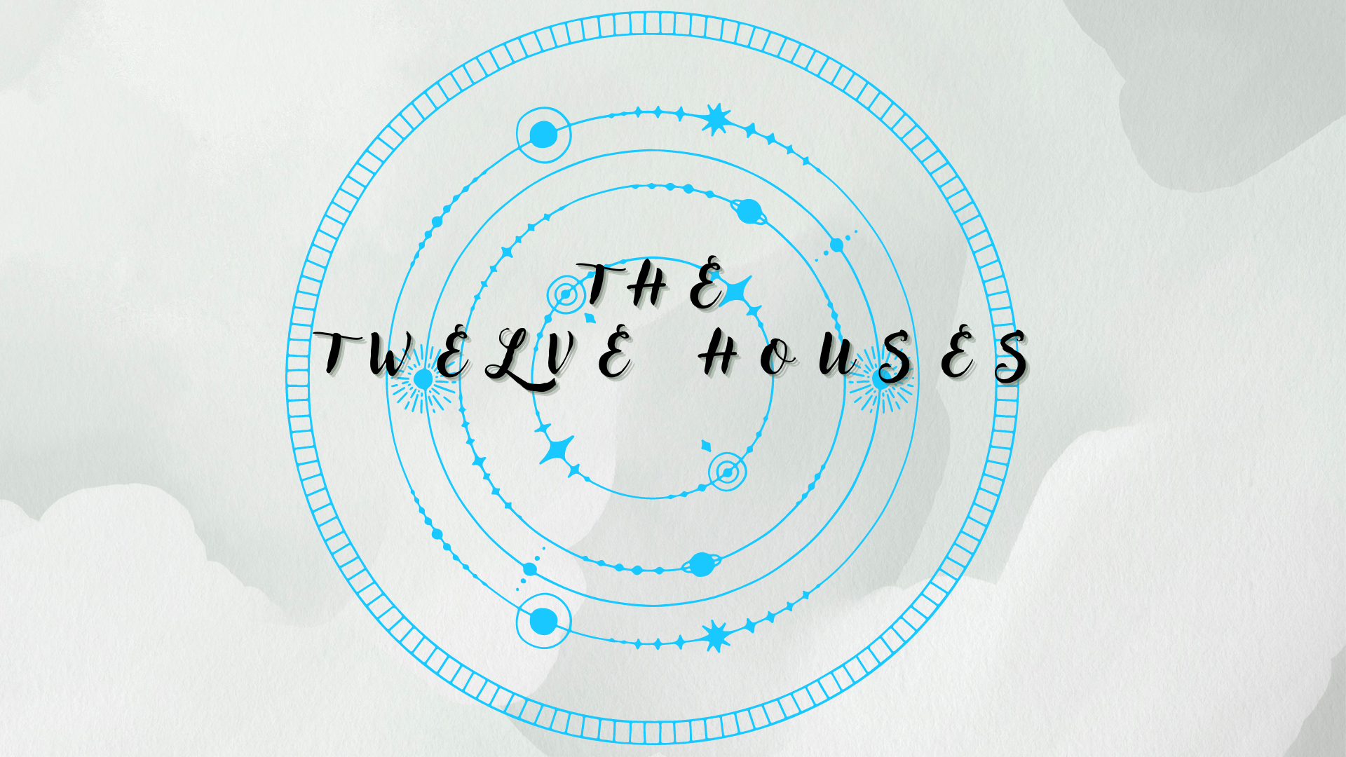 The Twelve Houses